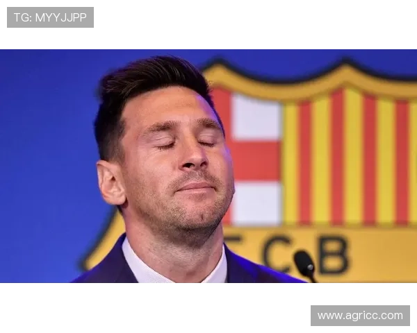 梅西回归巴萨可能性增加，俱乐部高层与球员代理人密切磋商未来计划